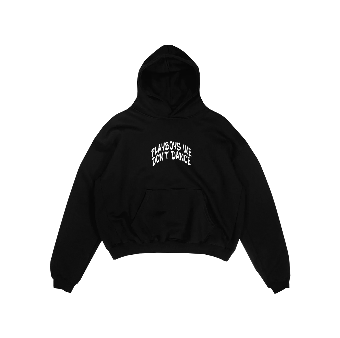 Playboys we don't dance - Oversized Hoodie